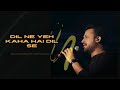 Dil ne yeh kaha hai dil se  dhadkan  atif aslam cover