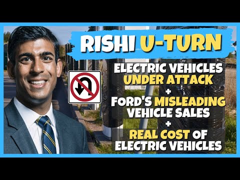 EV News | Rishi Sunak Declares War On EVs... And Ford Fudges The Figures