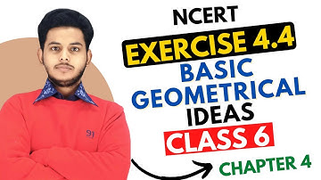 Ncert Exercise 4.4 Class 6 Maths l Basic Geometrical Ideas Ex 4.4 l class 6 math ch 4 ex 4.4