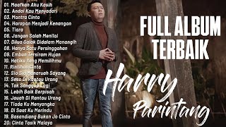 Download Lagu HARRY PARINTANG FULL ALBUM (BIKIN BAPER) Lagu Sedih😭Paling Sering Di Cari💔Enak Di dengar 2025 MP3 Download Lagu HARRY PARINTANG FULL ALBUM (BIKIN BAPER) Lagu Sedih😭Paling Sering Di Cari💔Enak Di dengar 2025 MP3