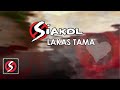 Siakol - Lakas Tama (Lyrics Video)