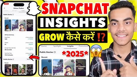 Snapchat Insights Explained 2025 | Snapchat Insights Kya Hota Hai | How To Grow On Snapchat Easily
