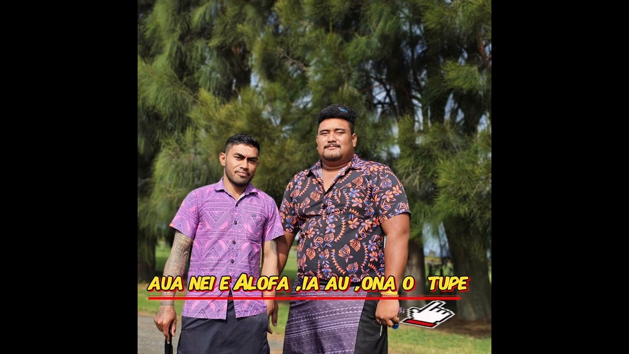 Aua ,nei e Alofa ia te au ona o ni tupe .by sinave Ene Leasi ftAI. 2026