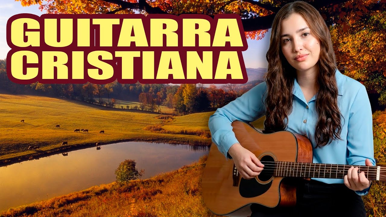 Alabanzas Cristianas PENTECOSTALES DE GRAN BENDICIÓN  A Pura guitarra