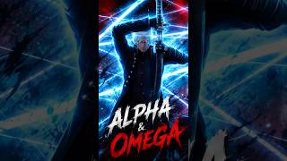Why is Vergil called the alpha and the omega #dmc #dmc5 #anime #devilmaycry #shorts #short