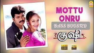 Mottu Ondru BASS BOOSTED | Kushi | Thalapathy Vijay, Deva