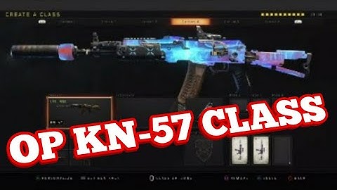 OP KN-57 Class Setup - Easy Kills