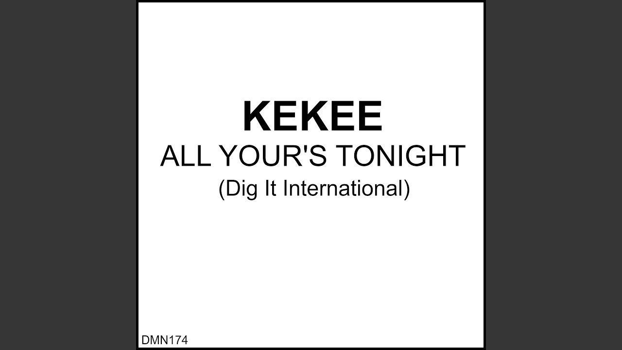 All Your's Tonight (Dreadlock Mix)