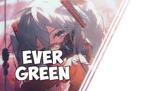 Nightcore - Evergreen (Gryffin & Au/Ra) (Lyrics)