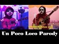 Un Poco Loco Parody / Pixar film COCO (Lip-sync tribute)
