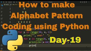 How to make Alphabet pattern coding using python|| Python important questions#python#coding#pattern
