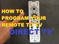 How to program your directv remote to your tv easy