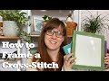 How to Frame a Cross-Stitch