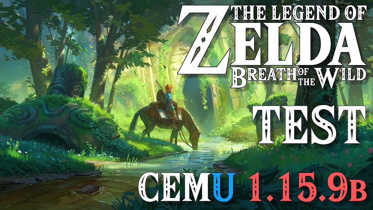 Cemu 1.15.9 || The Legend of Zelda: Breath of the Wild - YouTube