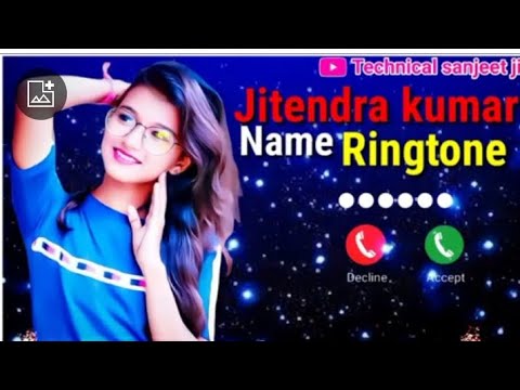 Jitendra kumar Name Ringtone