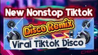 🔥Viral Tiktok Nonstop Disco Remix 🔥