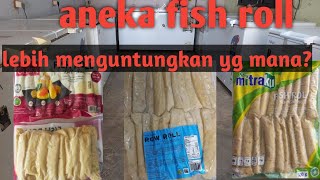cedea fishroll | mitraku fishroll | indomina rowroll