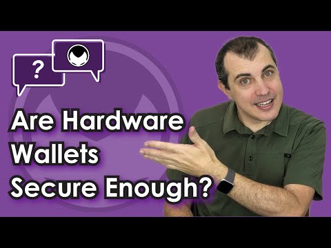 bitcoin-q&a:-are-hardware-wallets-secure-enough?