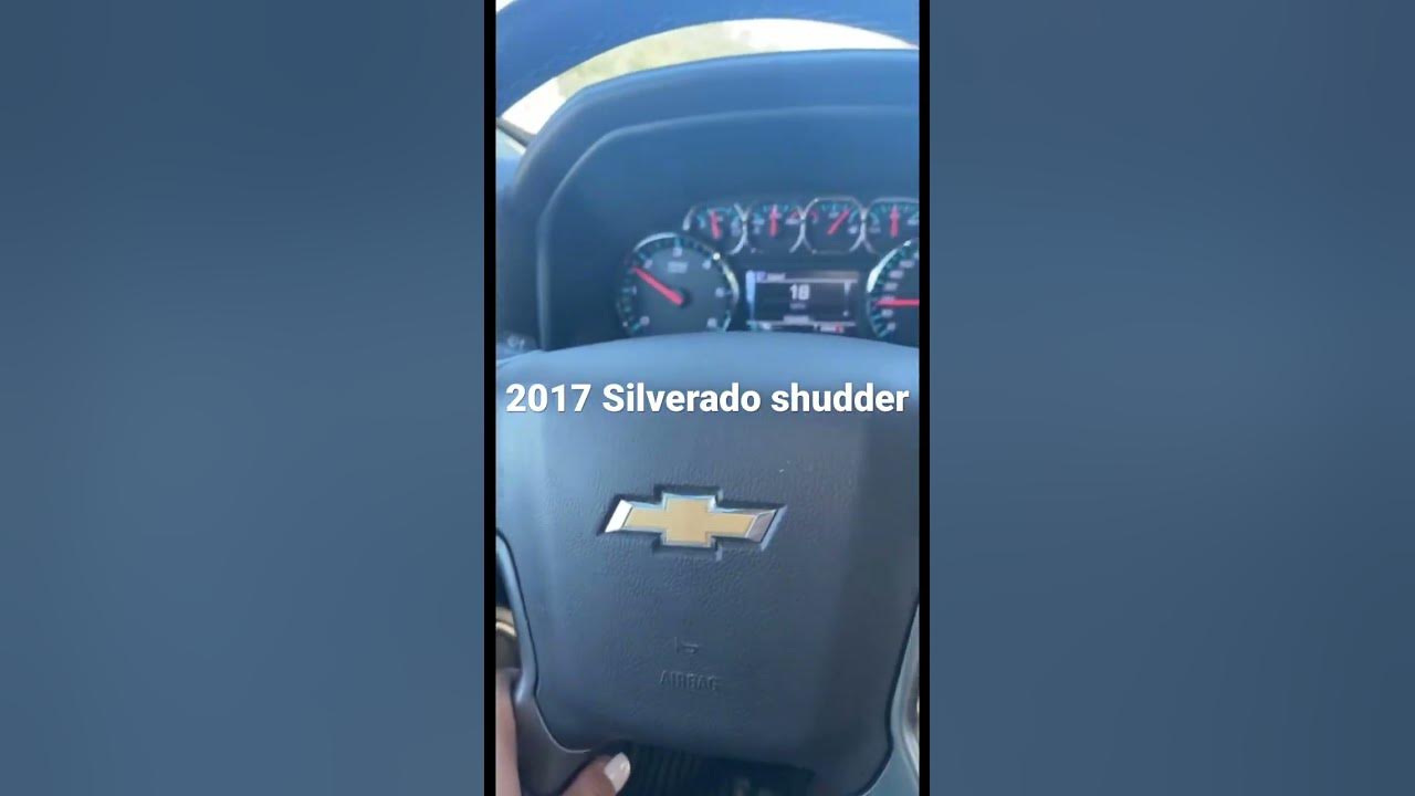 2017 Silverado shudder. Do you thinks its a transmission issue? - YouTube