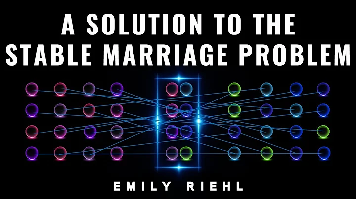 A Solution to the Stable Marriage Problem: Emily Riehl Public Lecture