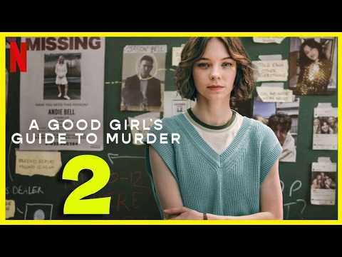 A Good Girl’s Guide to Murder Season 2 : Netflix Official Release Date, Plot & Cast | Series Studio