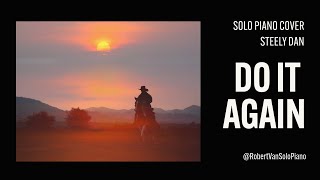Steely Dan - Do it Again - Solo Jazz Piano Cover