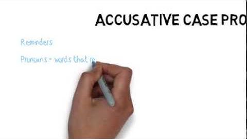 K5 - Accusative Pronouns