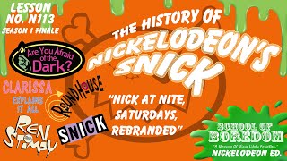 The History Of SNICK  Nick At Nite, Saturdays, Rebranded  SOB Nick Ed.  No. N113  *Season Finale