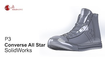 #SolidWorks @converse  - All Star Shoe Part 3 + Keyshot Render