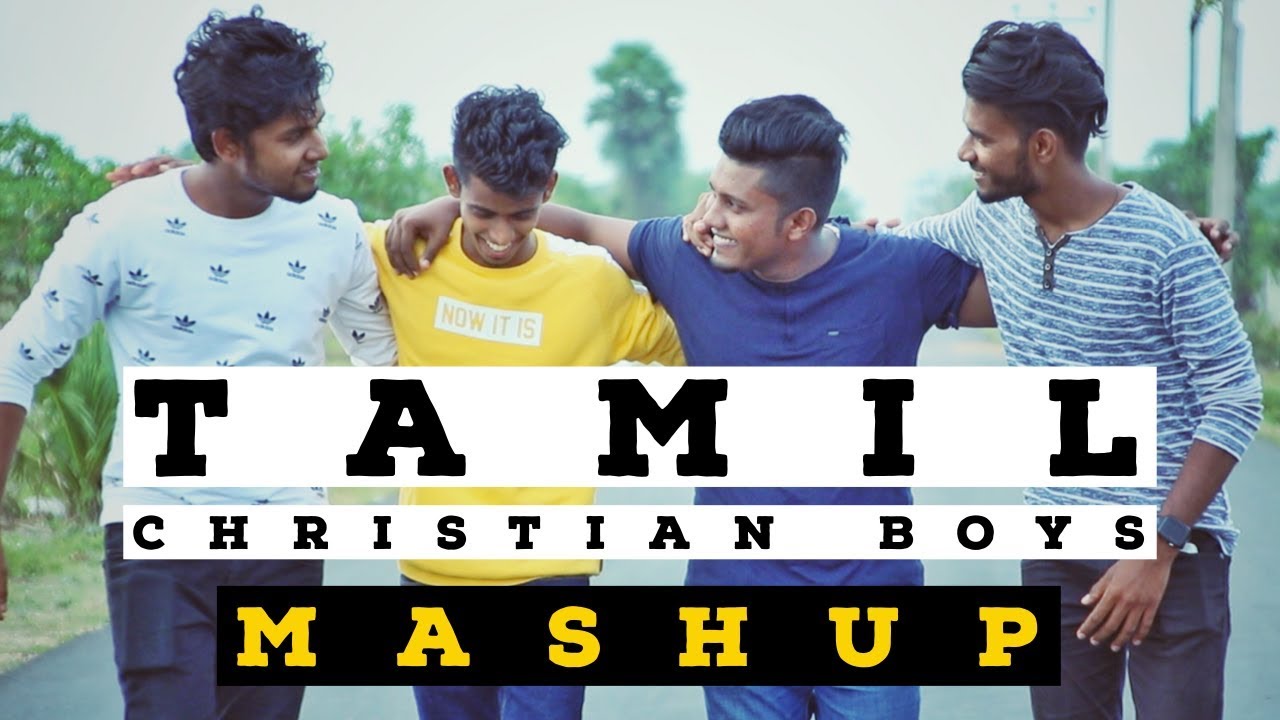Mashup By Four Boys  Nehemiah Roger  Sam Elijah  Jegu Dilakshan  Billy  Tamil Christian Songs