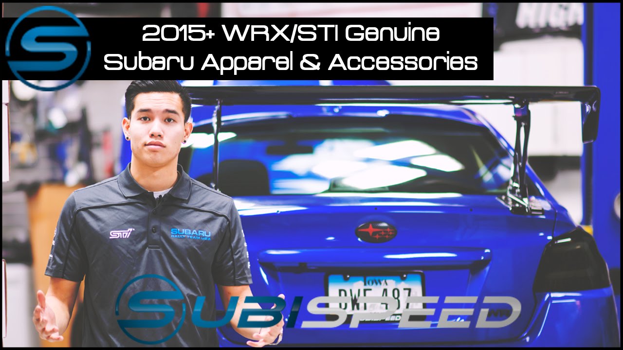 Subispeed 2015 WRX/STI Subaru Apparel & Accessories YouTube