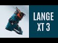 Lange XT 3 Review - 2021