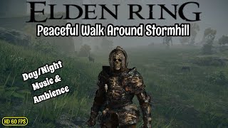 Elden Ring - A Walk Around Stormhill - Music & Ambience - Day/Night Atmosphere - Sleep, Study, Relax