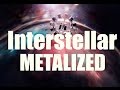 No Time for Caution (Docking Scene from Interstellar) - Metal Version || Artificial Fear