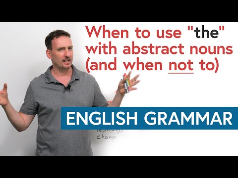 The Definite Article: When To Use The With Abstract Nouns In English