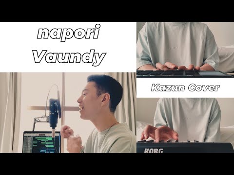 Vaundy【napori】音源を本物っぽく再現して歌ってみた（Kazun Cover)