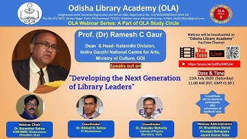 Webinar on "Developing the Next Generation of Library Leaders" by Prof. (Dr) Ramesh C Gaur
