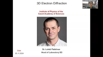 Lecture on 3D electron diffraction by Dr. Lukas Palatinus