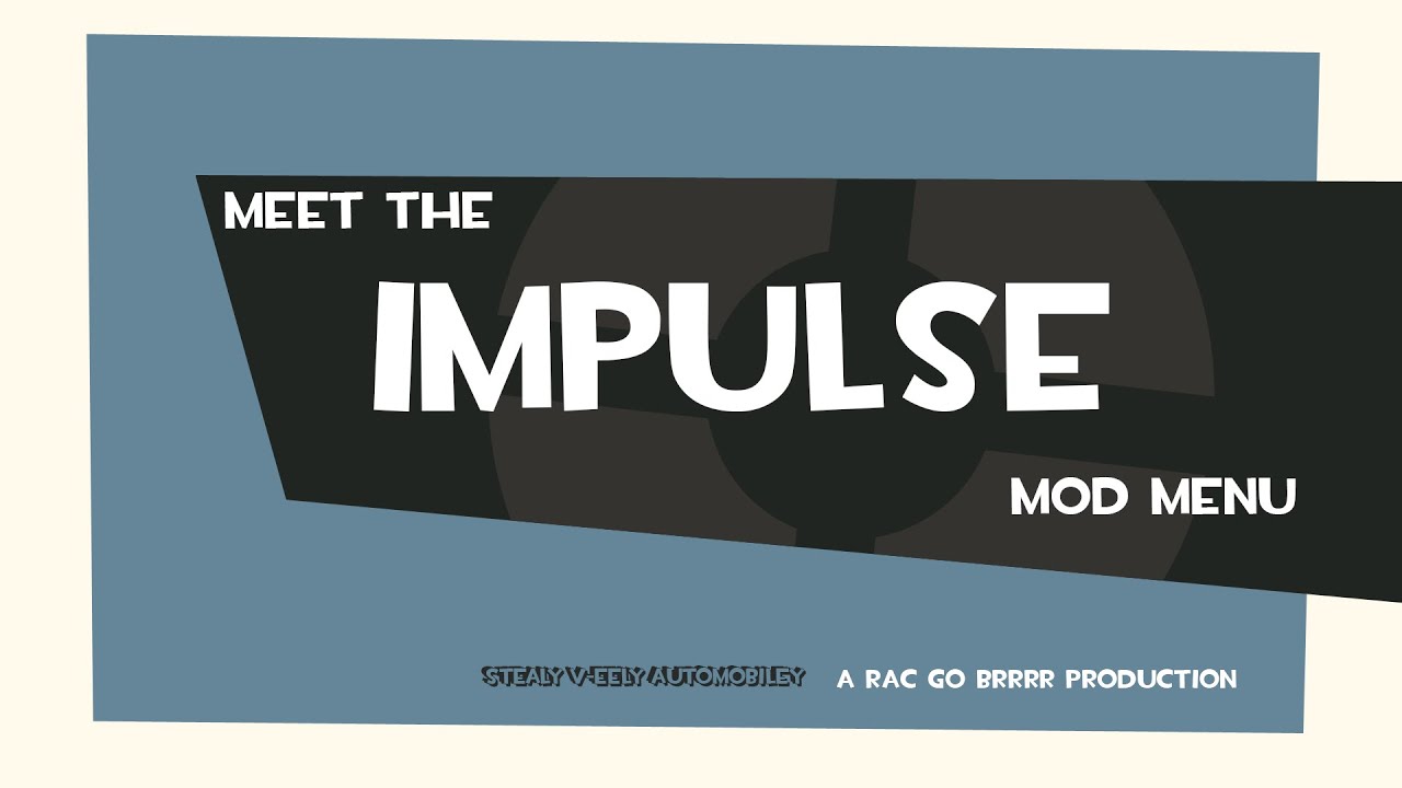 Meet the impulse mod menu