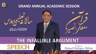 Quran The Infallible Argument    Annual Lecture 2024 Professor Ahmad Rafique Akhtar