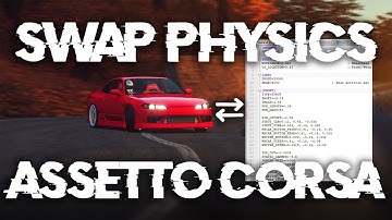 How To Swap Car Physics in Assetto Corsa | Tutorial