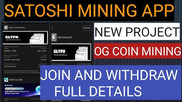 SATOSHI MINING APP New Project OG COIN Mining start | Project Join And Withdraw Full Details