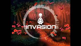 Invasion - Trip To Wonderland [ft.Zandy]