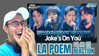라포엠 LA POEM - Joke′s On You 팬텀싱어 올스타전 REACTION