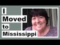 I Moved to Mississippi