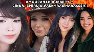 AMOURANTH ROBBERY + CINNA, EMIRU & VALKYRAE HARASSED! #amouranth #emiru #valkyrae #cinna  #twitch