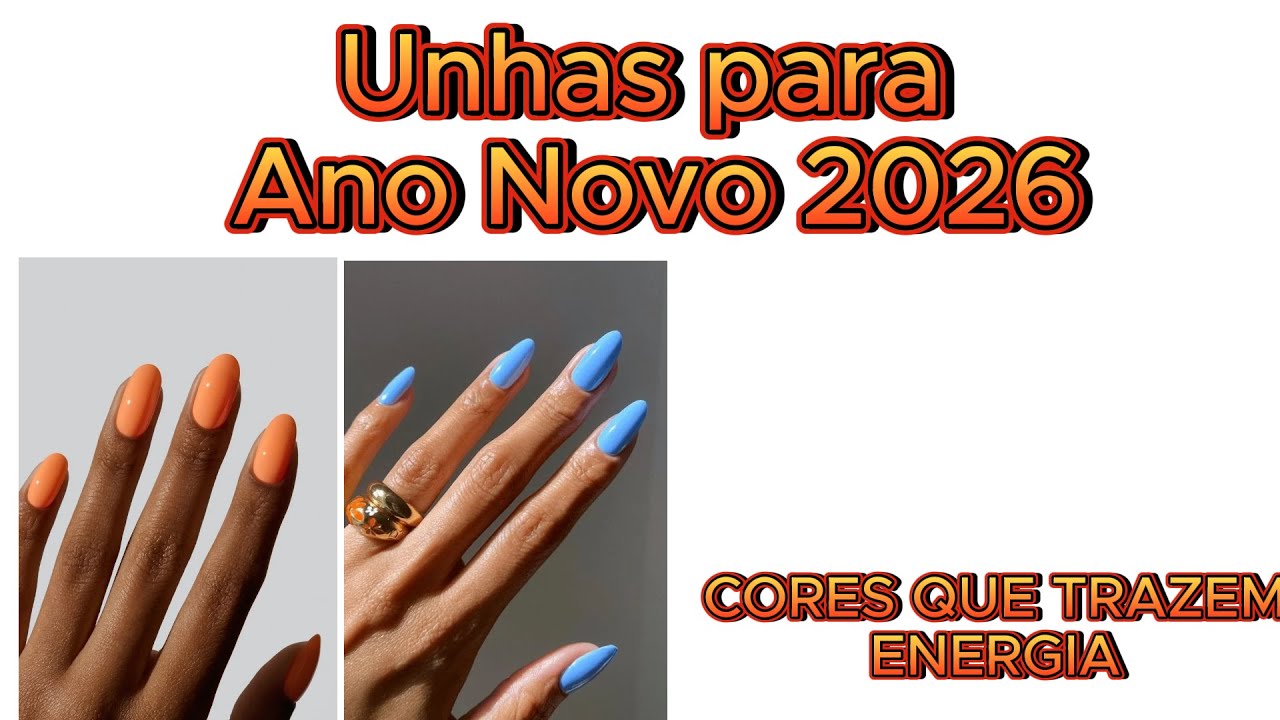 TENDÊNCIA DO MOMENTO: 7 Unhas para Ano Novo 2026 escolha a melhor cor ...