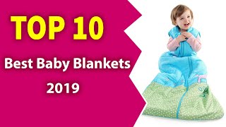 10 Best Baby Blankets (2019)-Soft and Warm to baby