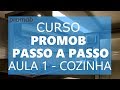 DICA PARA MARCENARIA / CURSO PROMOB COMPLETO AULA 1 - COZINHA APARTAMENTO