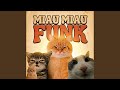 MIAU MIAU FUNK